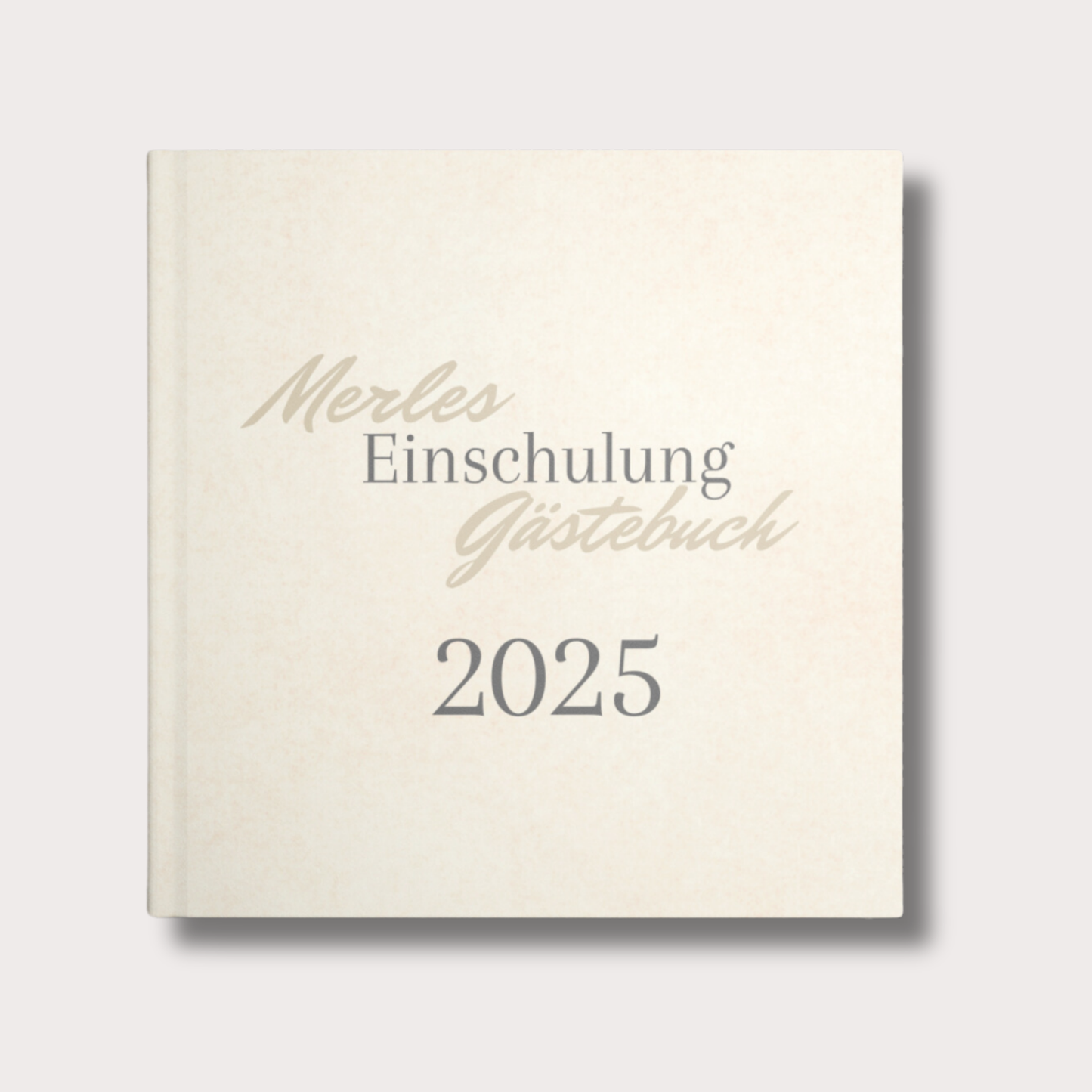 Einschulung Gästebuch 2025