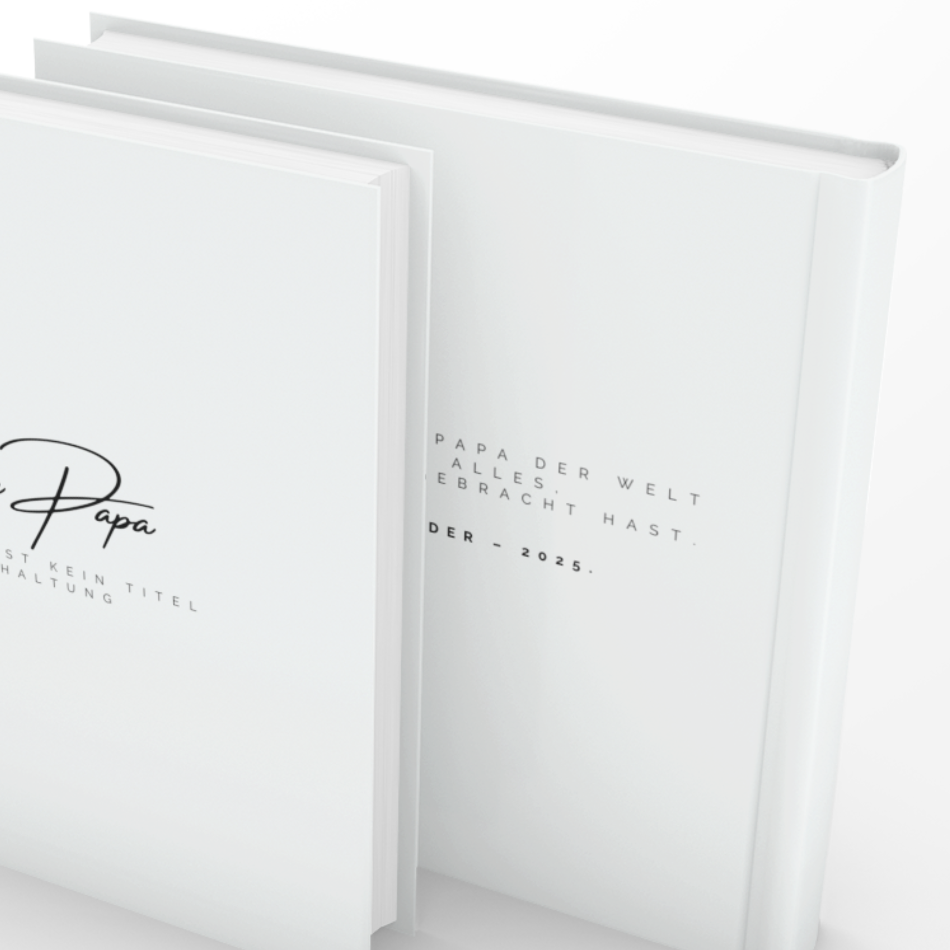 Minimalistisches Buchcover mit der Aufschrift Danke Papa – Vater sein ist kein Titel, es ist eine Haltung. Rückseite personalisierbar.